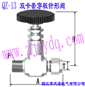 QZ-13 p״yQZ-13 Double-collet and Males Screw Wall-separting Needle Valve